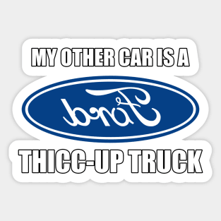 Thicc-up Truck Sticker